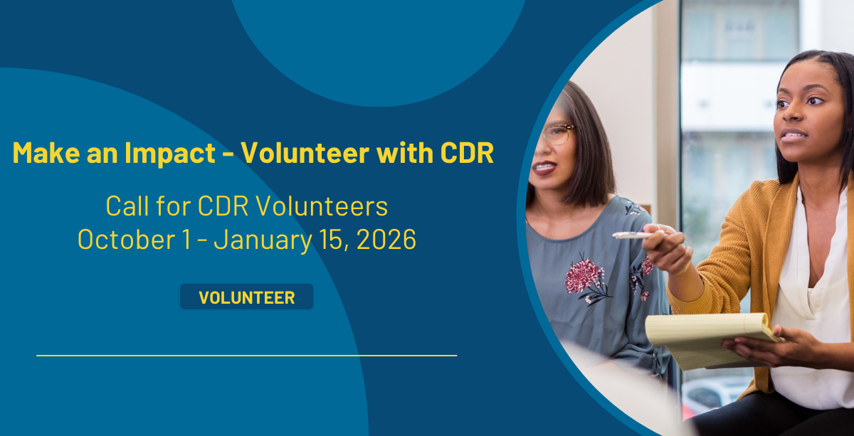 CDR Volunteer Opportunities